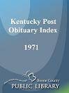 Kentucky Post Obituary Index, 1971